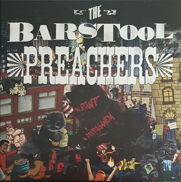 The Bar Stool Preachers – Blatant Propaganda (2020) Vinyl Album LP Flexi-disc Album 7″