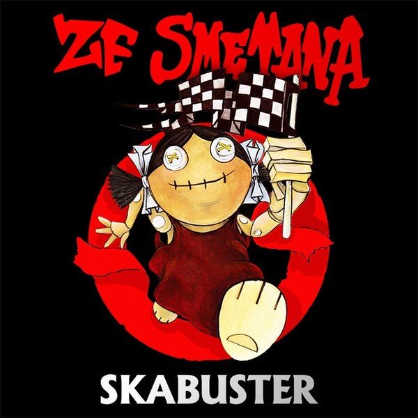 Ze Smetana – Skabuster (2020) CD Album